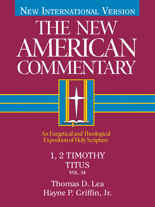 Title details for 1, 2 Timothy, Titus by Thomas Lea - Available